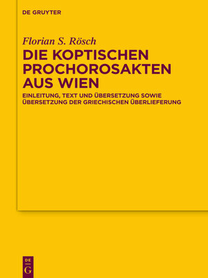 cover image of Die koptischen Prochorosakten aus Wien